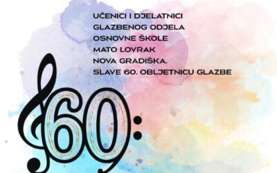 Koncert povodom Dana škole i 60 godina glazbenog obrazovanja