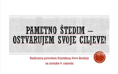 Šestaši učili o štednji