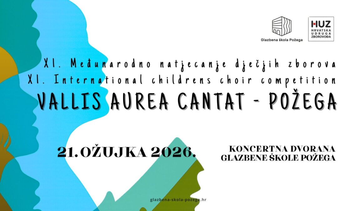 XI. međunarodno natjecanju zborova “Vallis Aurea Cantat”